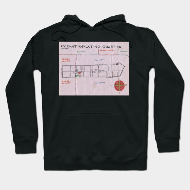 Byzantine-Latino Quarter Hoodie by PendersleighAndSonsCartography